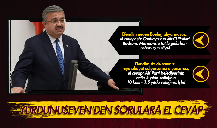 Yurduseven’den sorulara; el cevap